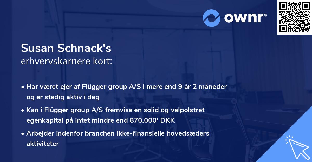 Susan Schnack's erhvervskarriere kort