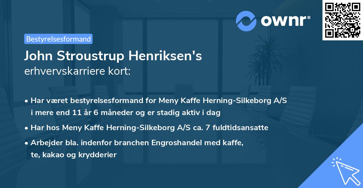 John Stroustrup Henriksen's erhvervskarriere kort