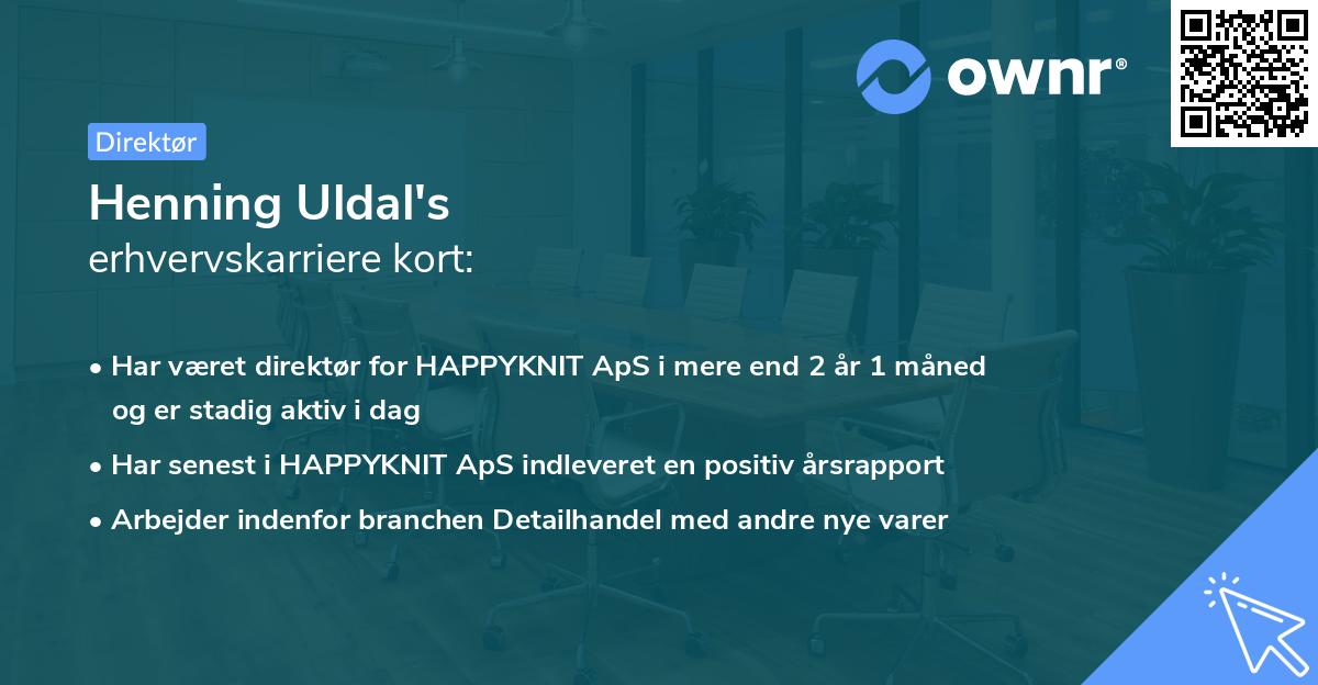 Henning Uldal's erhvervskarriere kort
