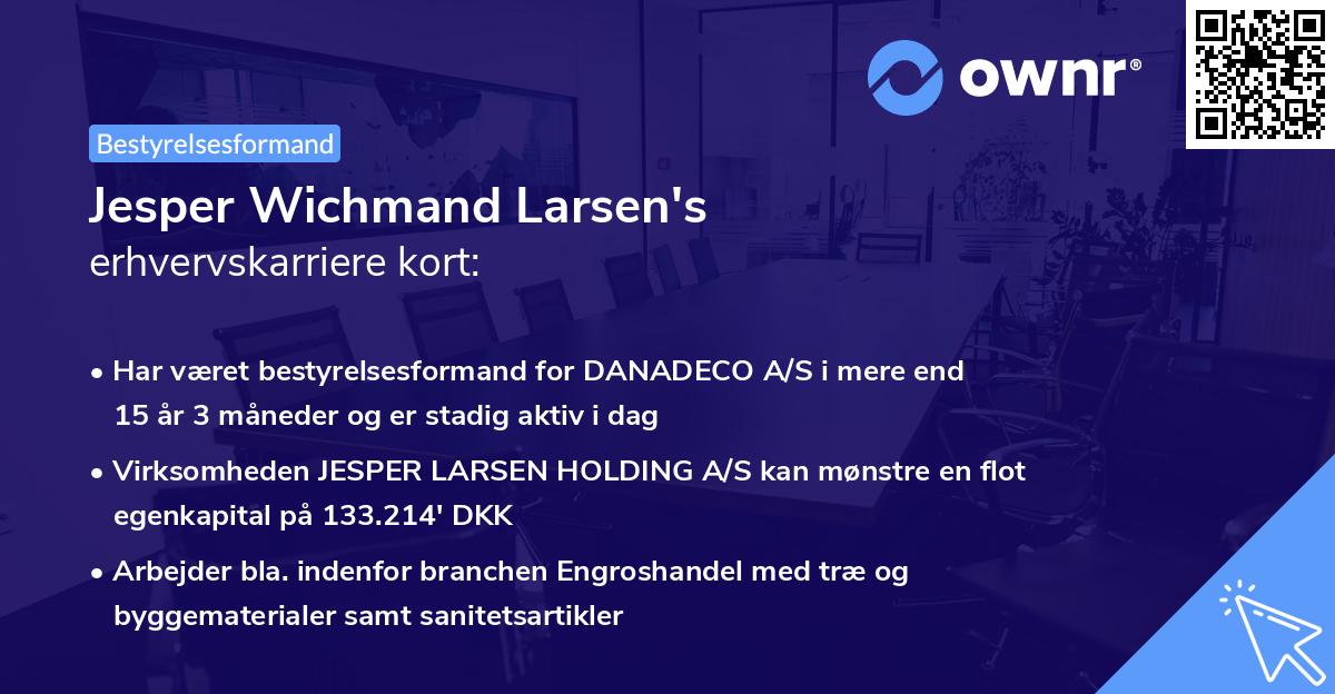 Jesper Wichmand Larsen's erhvervskarriere kort