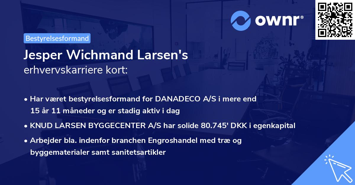Jesper Wichmand Larsen's erhvervskarriere kort
