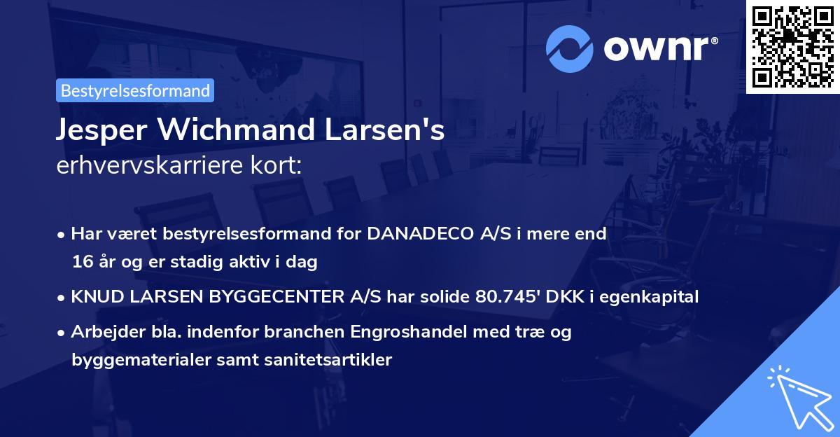 Jesper Wichmand Larsen's erhvervskarriere kort