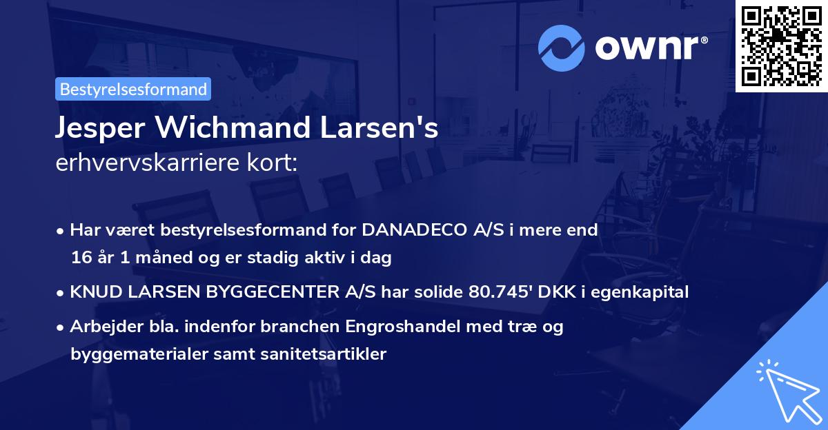 Jesper Wichmand Larsen's erhvervskarriere kort