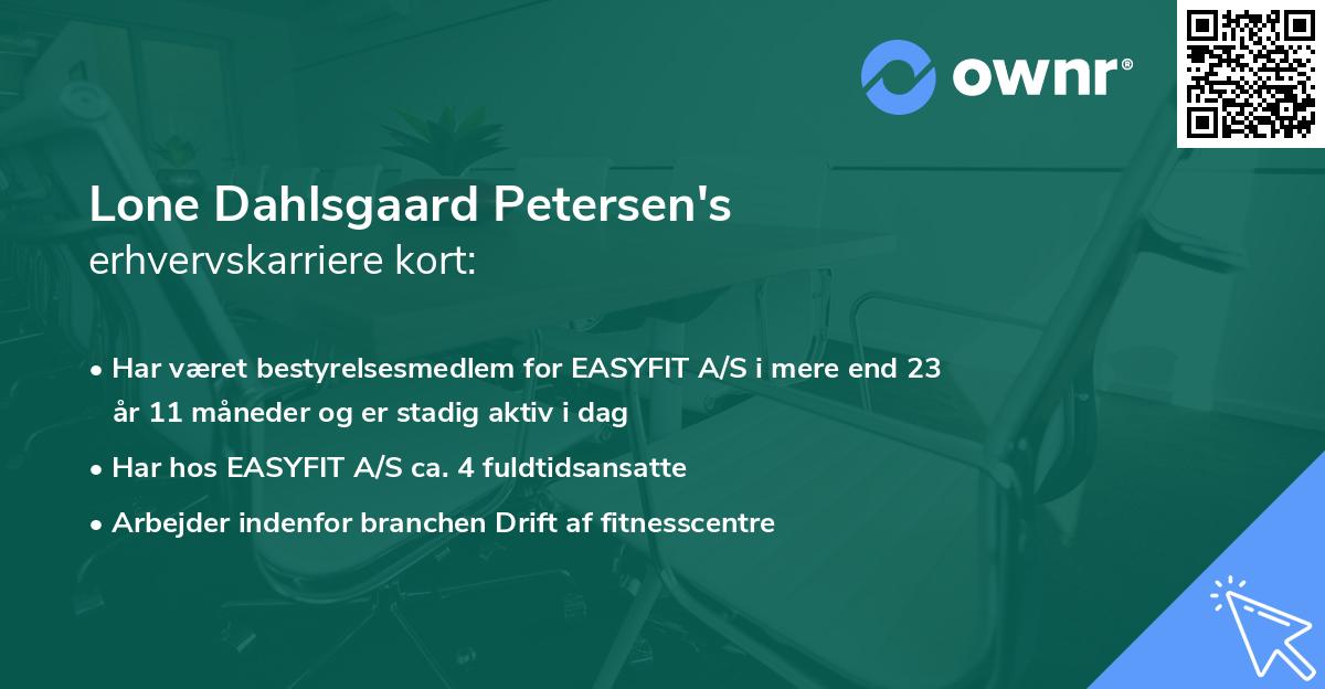 Lone Dahlsgaard Petersen's erhvervskarriere kort