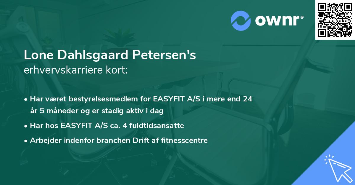 Lone Dahlsgaard Petersen's erhvervskarriere kort