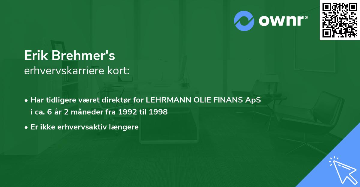 Erik Brehmer's erhvervskarriere kort