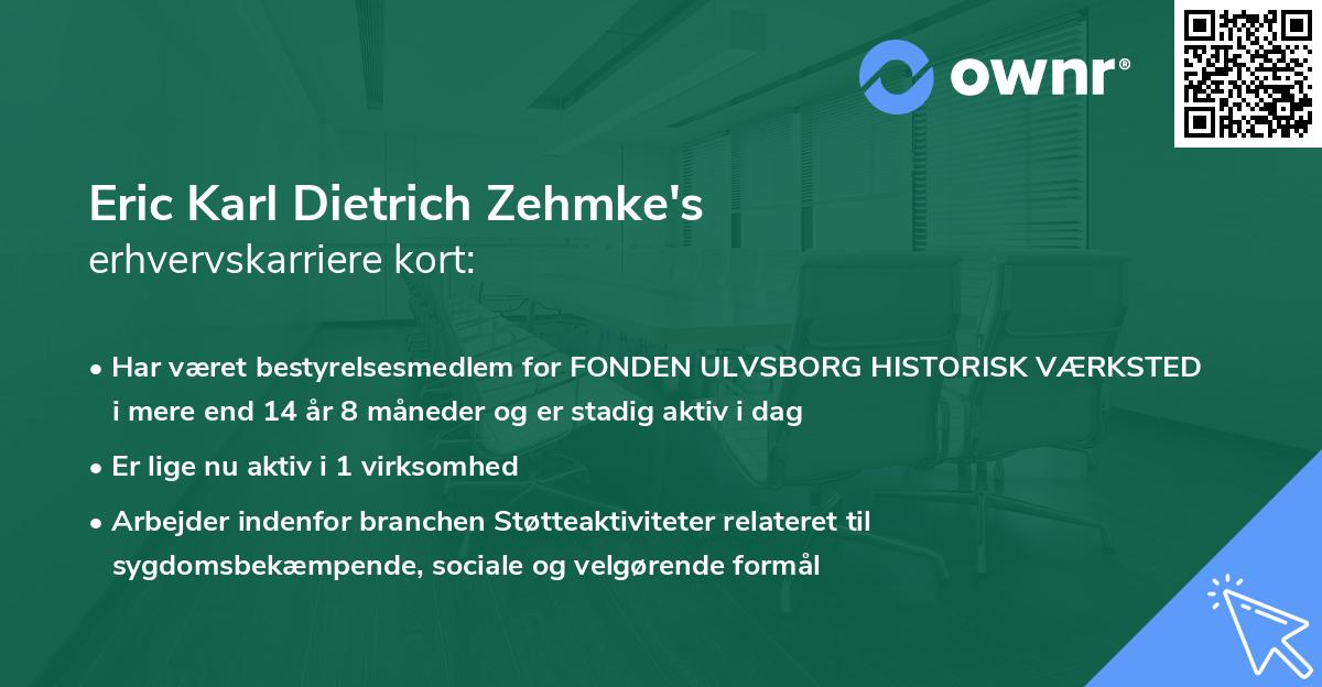 Eric Karl Dietrich Zehmke's erhvervskarriere kort