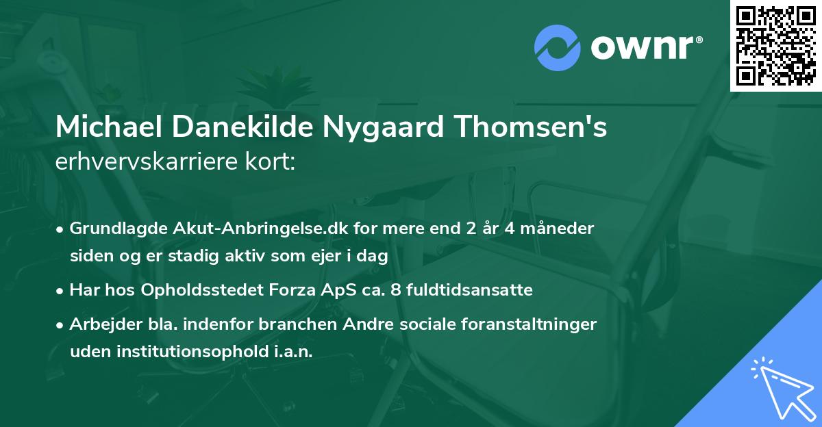 Michael Danekilde Nygaard Thomsen's erhvervskarriere kort
