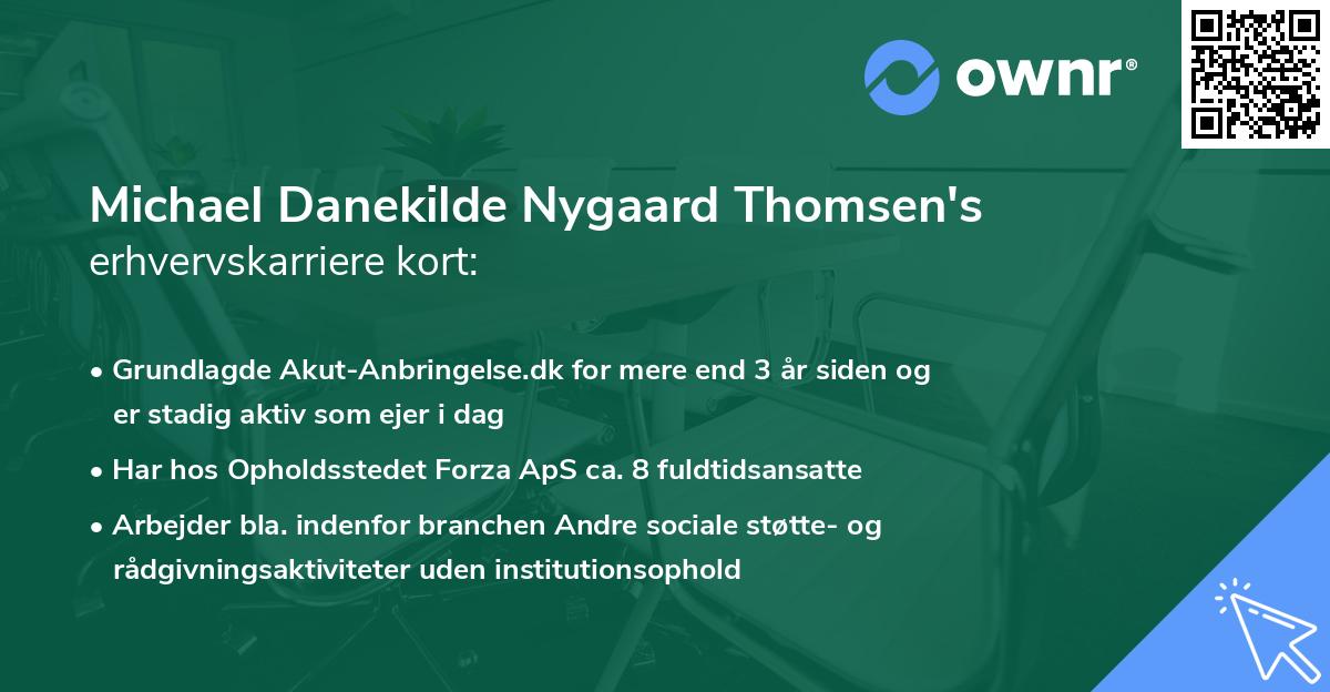 Michael Danekilde Nygaard Thomsen's erhvervskarriere kort