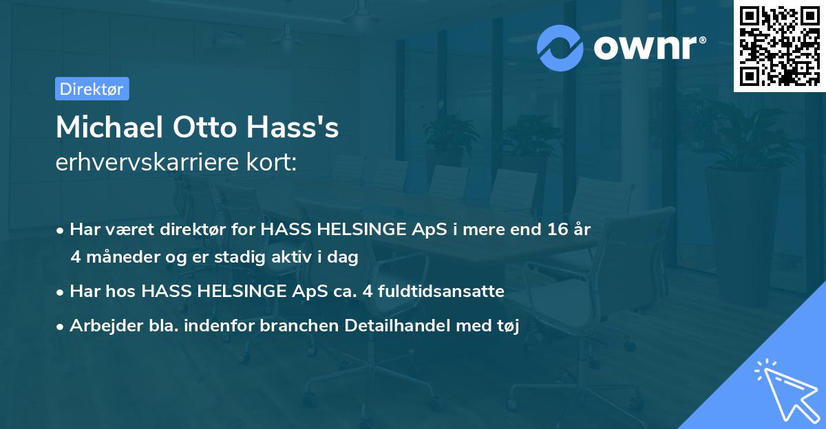 Michael Otto Hass's erhvervskarriere kort