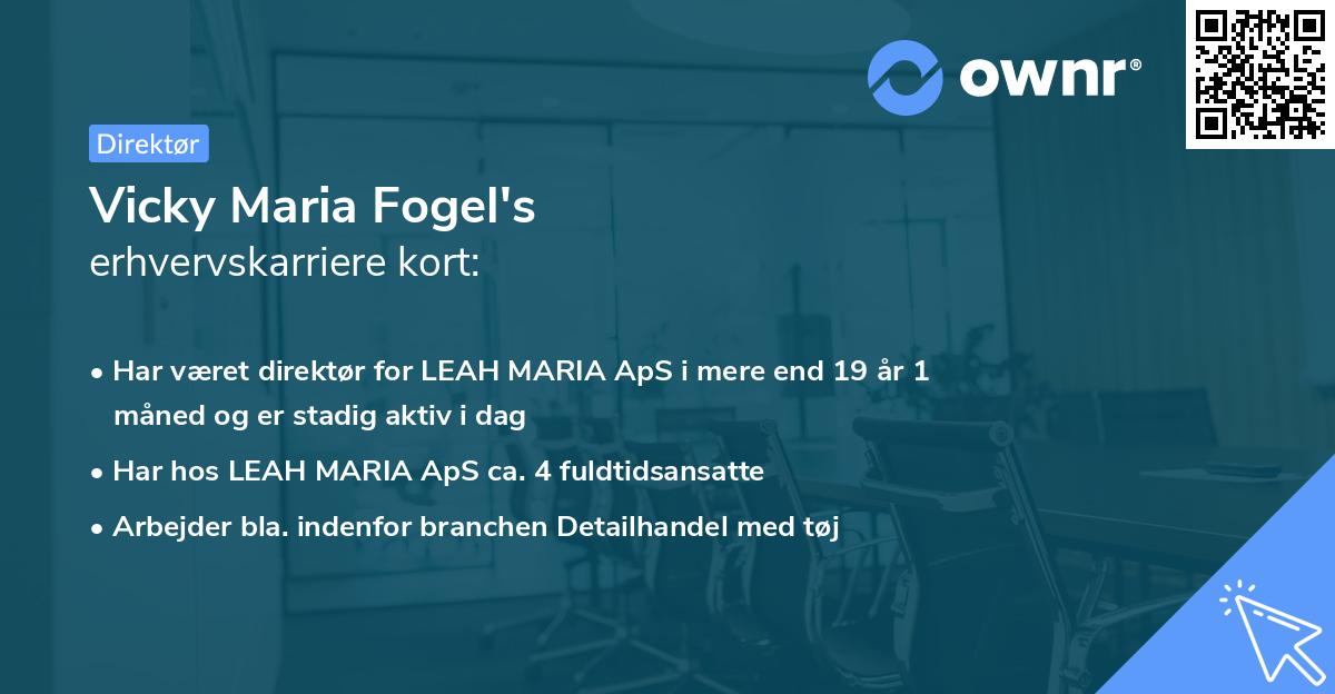 Vicky Maria Fogel's erhvervskarriere kort