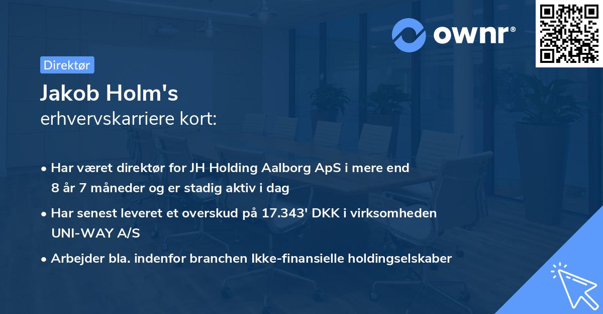 Jakob Holm's erhvervskarriere kort