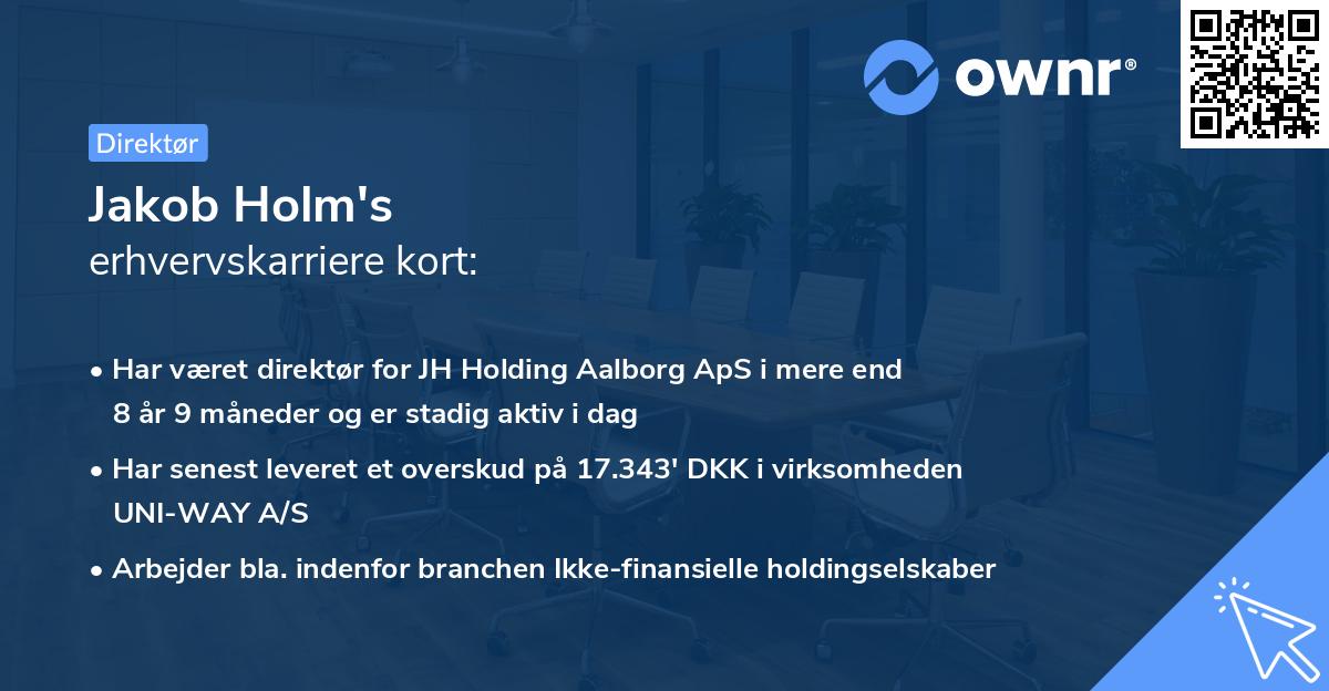 Jakob Holm's erhvervskarriere kort