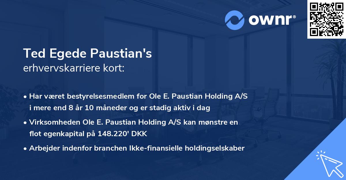 Ted Egede Paustian's erhvervskarriere kort