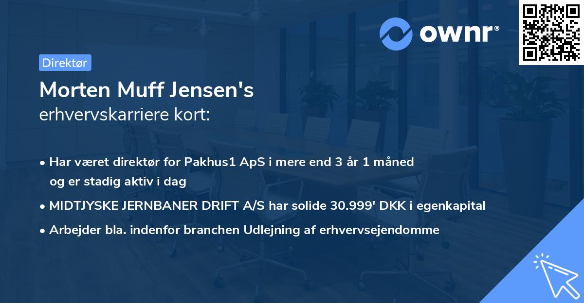 Morten Muff Jensen's erhvervskarriere kort