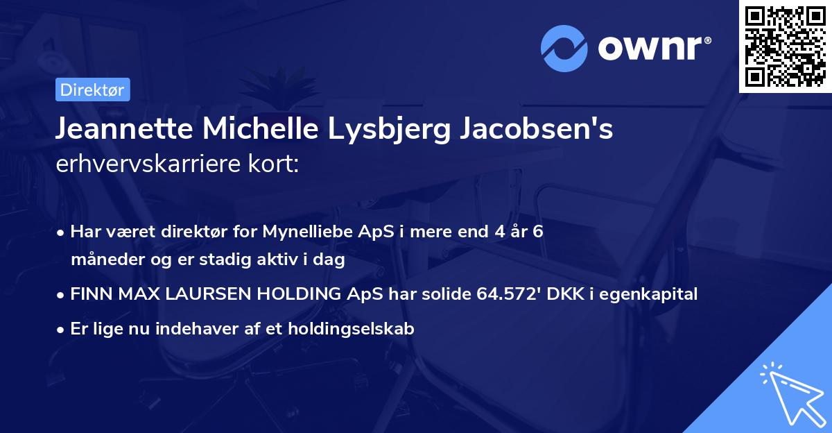 Jeannette Michelle Lysbjerg Jacobsen's erhvervskarriere kort