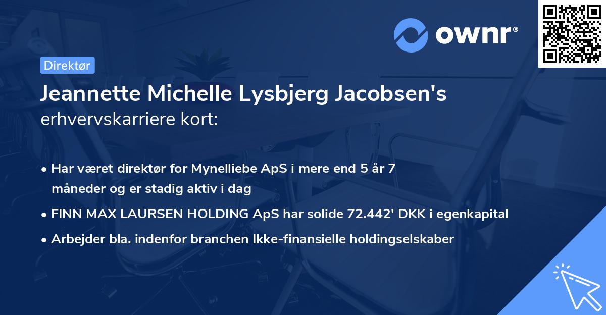 Jeannette Michelle Lysbjerg Jacobsen's erhvervskarriere kort