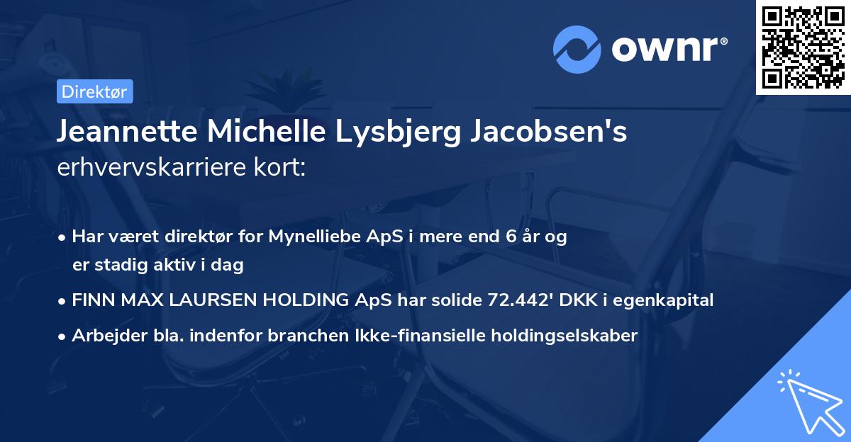 Jeannette Michelle Lysbjerg Jacobsen's erhvervskarriere kort