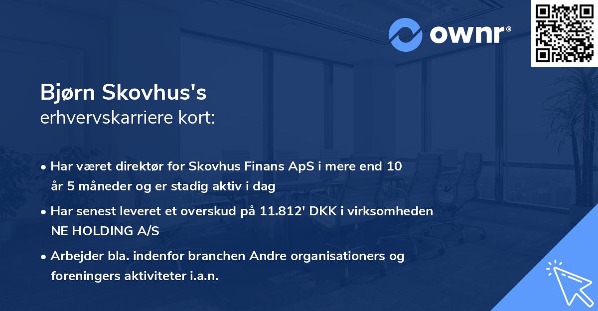 Bjørn Skovhus's erhvervskarriere kort