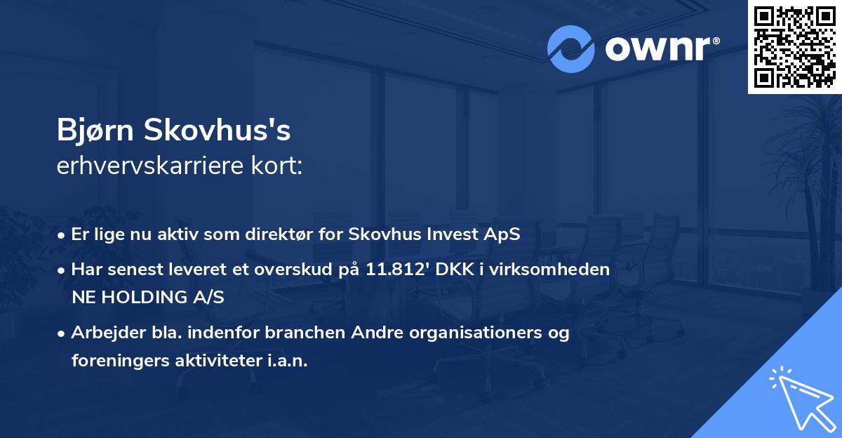Bjørn Skovhus's erhvervskarriere kort