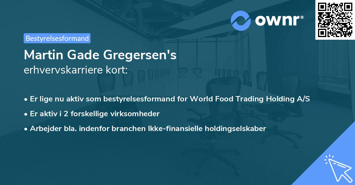 Martin Gade Gregersen's erhvervskarriere kort