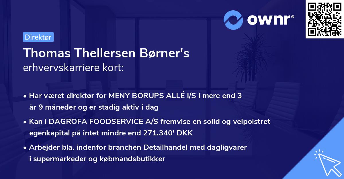 Thomas Thellersen Børner's erhvervskarriere kort