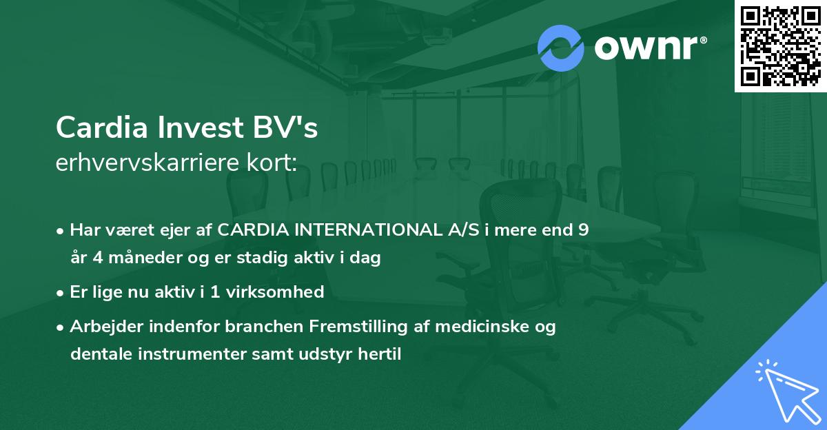 Cardia Invest BV's erhvervskarriere kort