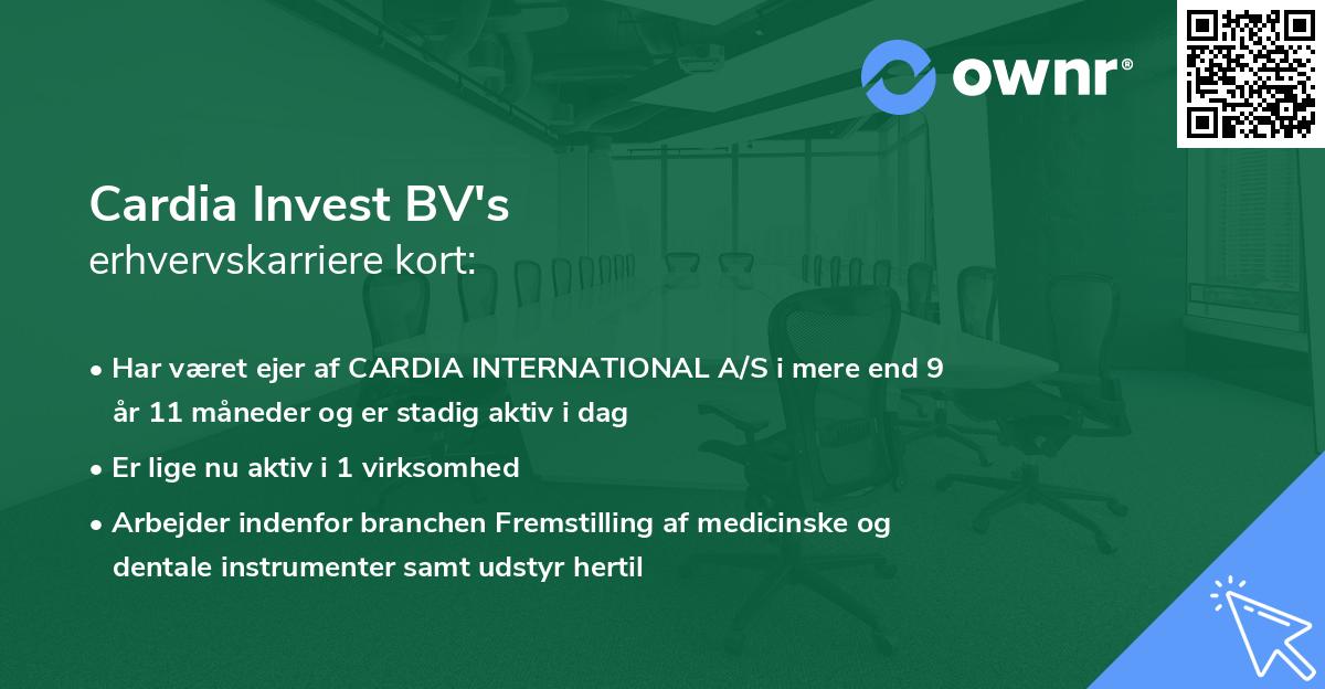 Cardia Invest BV's erhvervskarriere kort