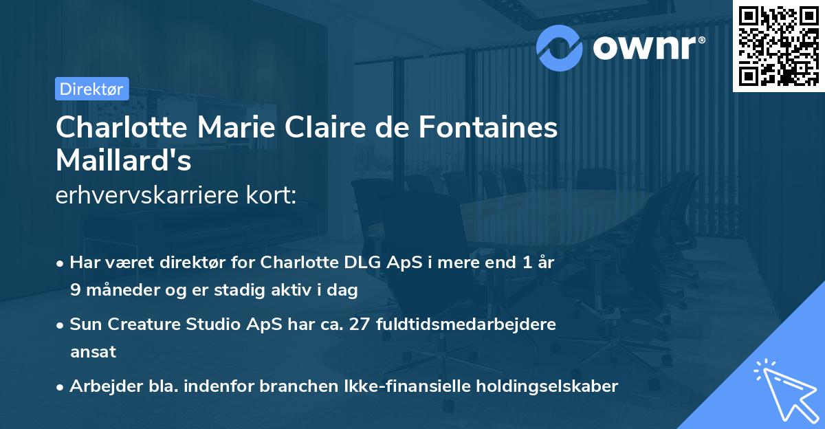 Charlotte Marie Claire de Fontaines Maillard's erhvervskarriere kort