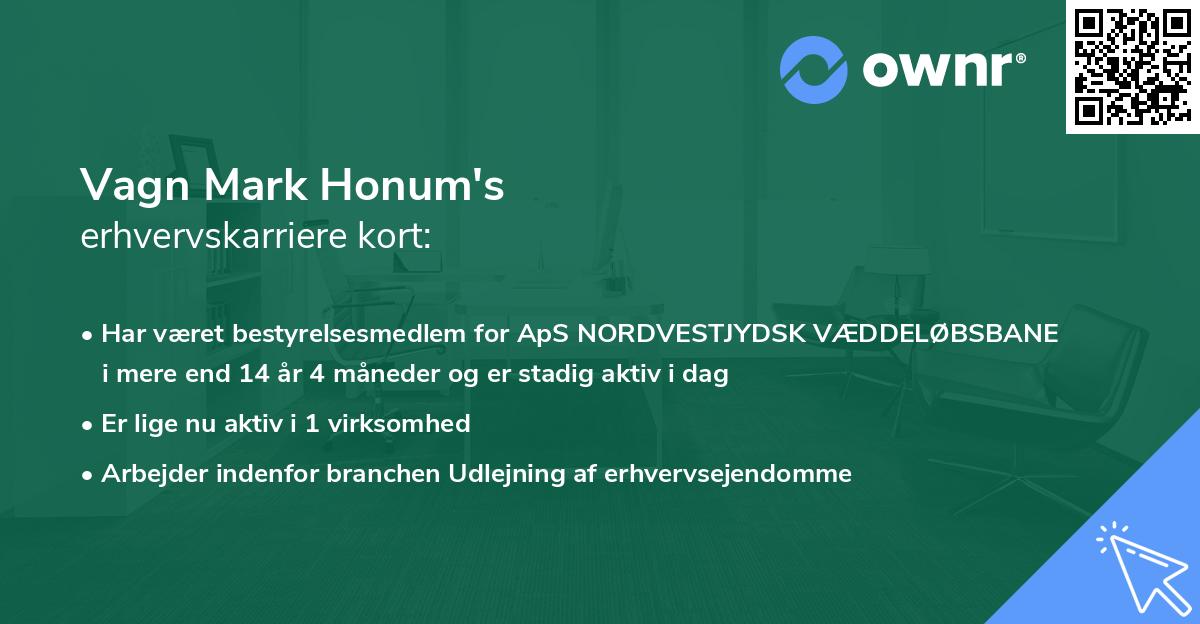 Vagn Mark Honum's erhvervskarriere kort