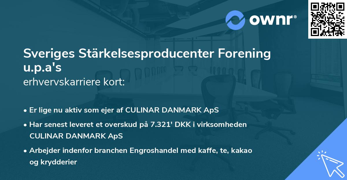 Sveriges Stärkelsesproducenter Forening u.p.a's erhvervskarriere kort
