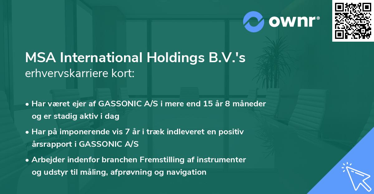 MSA International Holdings B.V.'s erhvervskarriere kort