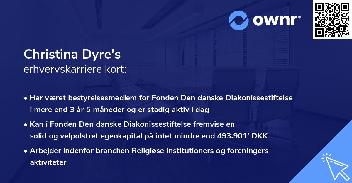 Christina Dyre's erhvervskarriere kort