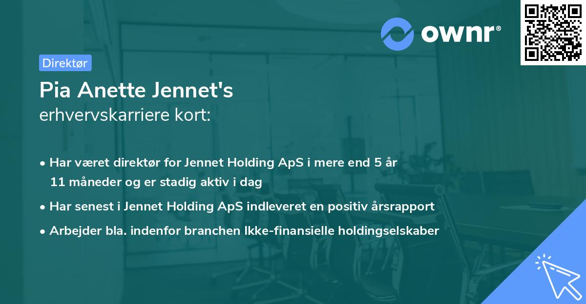 Pia Anette Jennet's erhvervskarriere kort