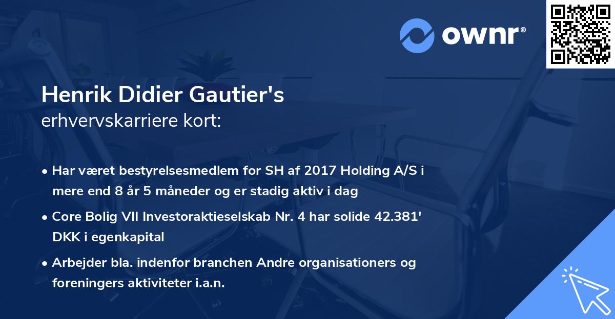 Henrik Didier Gautier's erhvervskarriere kort