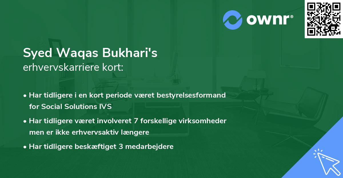 Syed Waqas Bukhari's erhvervskarriere kort
