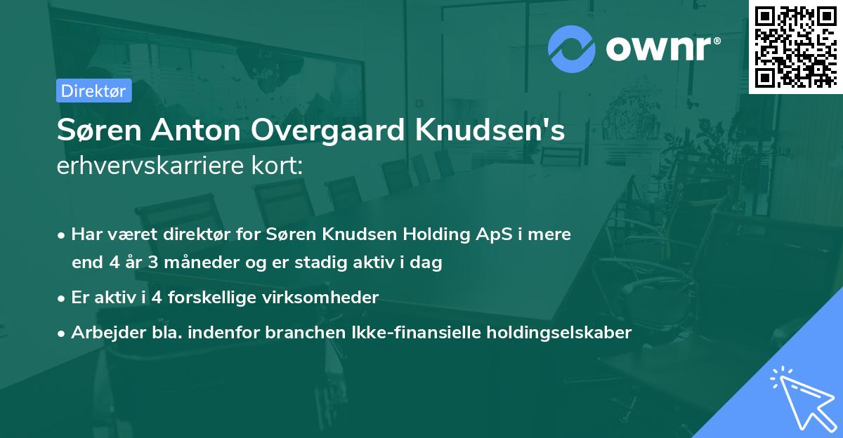 Søren Anton Overgaard Knudsen's erhvervskarriere kort
