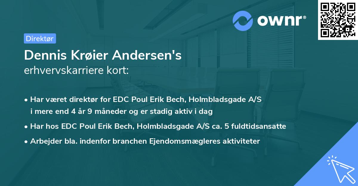 Dennis Krøier Andersen's erhvervskarriere kort