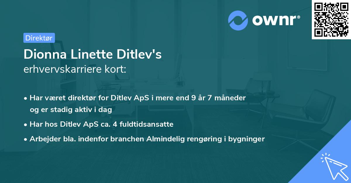 Dionna Linette Ditlev's erhvervskarriere kort