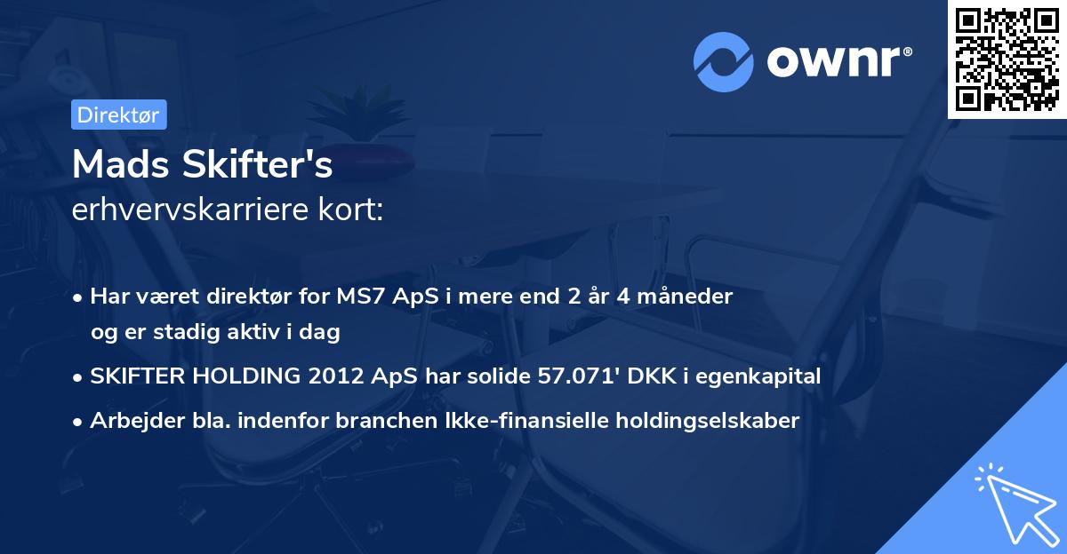 Mads Skifter's erhvervskarriere kort