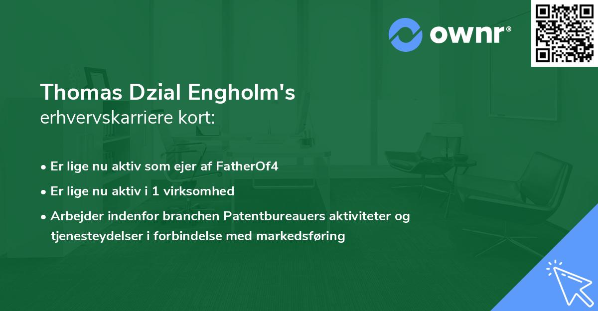 Thomas Dzial Engholm's erhvervskarriere kort