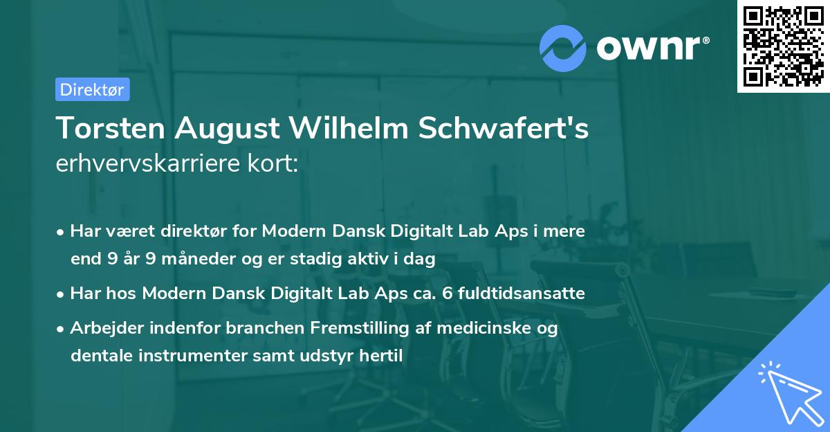 Torsten August Wilhelm Schwafert's erhvervskarriere kort