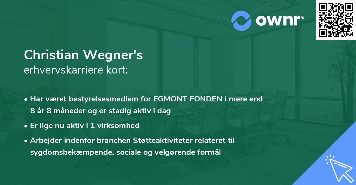 Christian Wegner's erhvervskarriere kort