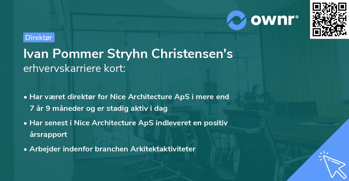 Ivan Pommer Stryhn Christensen's erhvervskarriere kort