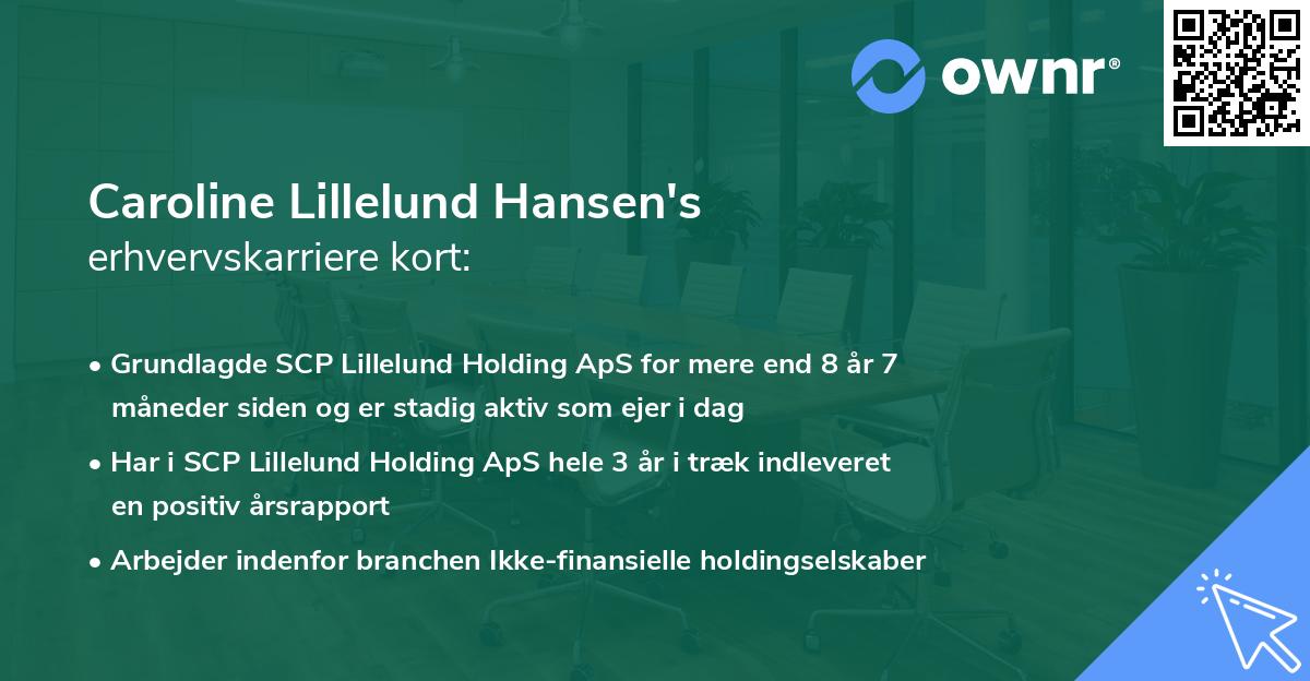 Caroline Lillelund Hansen's erhvervskarriere kort