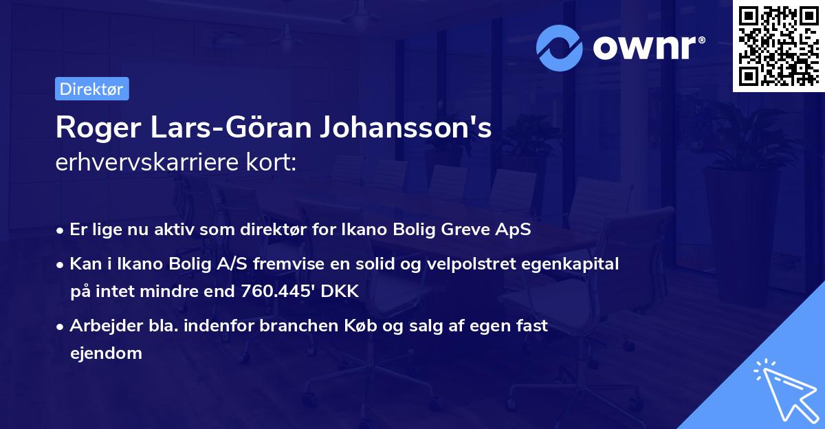 Roger Lars-Göran Johansson's erhvervskarriere kort
