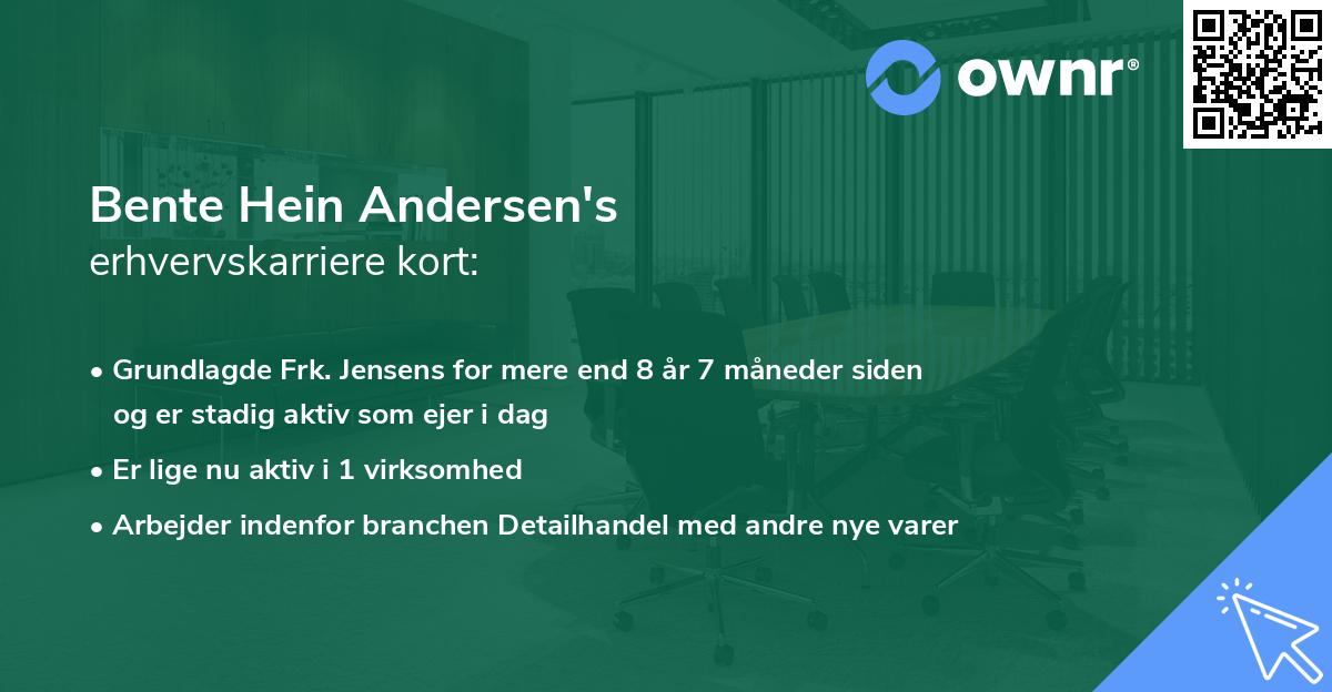 Bente Hein Andersen's erhvervskarriere kort