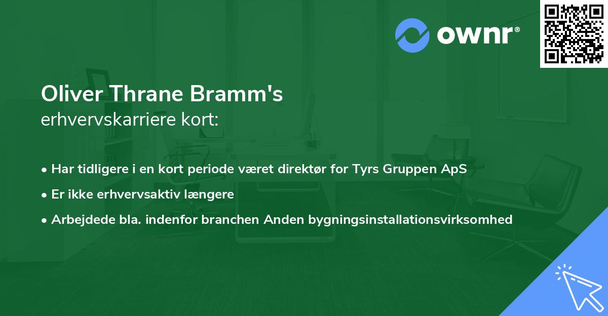 Oliver Thrane Bramm's erhvervskarriere kort
