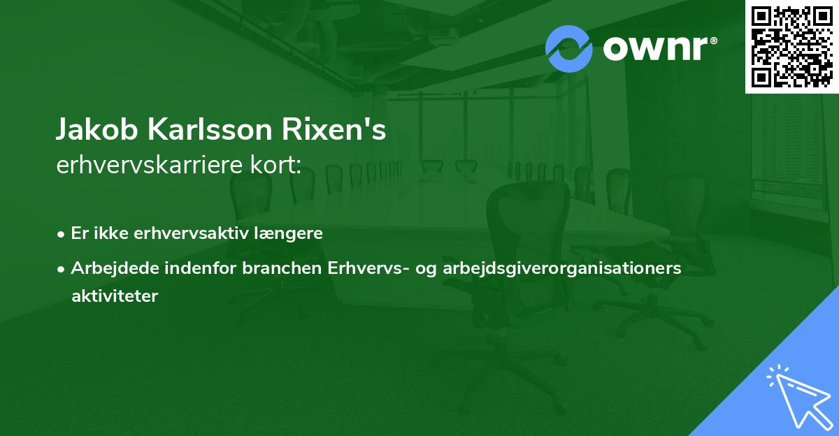 Jakob Karlsson Rixen's erhvervskarriere kort