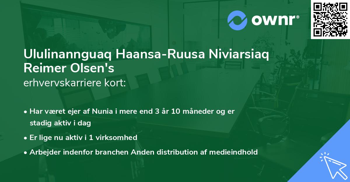 Ululinannguaq Haansa-Ruusa Niviarsiaq Reimer Olsen's erhvervskarriere kort
